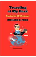 Traveling at My Desk