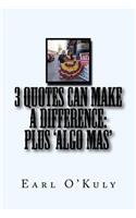 3 Quotes CAN Make a Difference