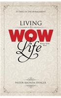 Living a Wow Life Devotional