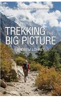 Trekking the Big Picture