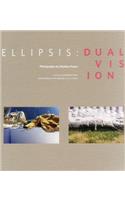 Ellipsis: Dual Vision