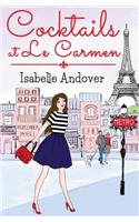 Cocktails at Le Carmen