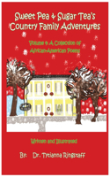 Sweet Pea & Sugar Tea's Country Family Adventures