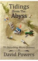 Tidings from the Abyss