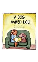 A Dog Named Lou
