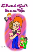 El Diario de Astrid 4: Una en un Millón