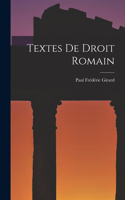 Textes De Droit Romain