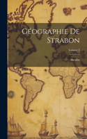 Géographie De Strabon; Volume 2