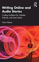 Writing Online and Audio Stories