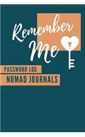 Remember Me Password Log