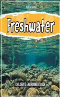 Freshwater: Children's Environment Book