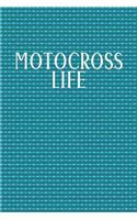 Motocross Life: Funny Sayings on the cover Journal 104 Lined Pages for Writing and Drawing, Everyday Humorous, 365 days to more Humor & Happiness Year Long Journal 