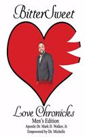 BitterSweet Love Chronicles Men's Edition