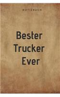 Bester Trucker Ever Notizbuch