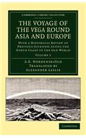 Voyage of the Vega Round Asia and Europe
