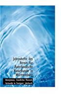 Jahreshefte Des Verein Fur Vaterlandische Naturkunde in Wurttemburg