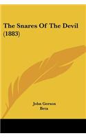 The Snares Of The Devil (1883)