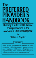 The Preferred Provider's Handbook