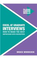 Excel at Graduate Interviews