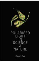 Polarised Light in Science and Nature