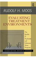 Evaluating Treatment Environments