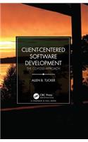 Client-Centered Software Development