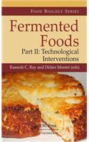 Fermented Foods, Part II: Technological Interventions