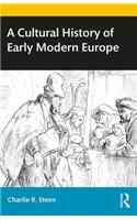 Cultural History of Early Modern Europe