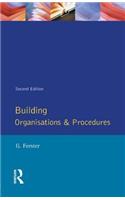 Building Organisation and Procedures