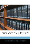 Publications, Issue 9