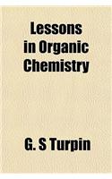 Lessons in Organic Chemistry