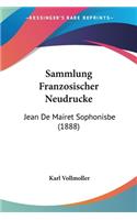 Sammlung Franzosischer Neudrucke