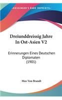 Dreiunddreissig Jahre in Ost-Asien V2