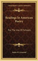 Readings in American Poetry: For the Use of Schools