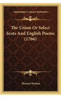 Union or Select Scots and English Poems (1766)