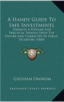 A Handy Guide To Safe Investments