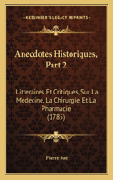 Anecdotes Historiques, Part 2