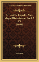 Arriani De Expedit, Alex. Magni Historiarum, Book 7 V1 (1668)