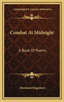 Combat At Midnight