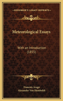 Meteorological Essays: With an Introduction (1855)