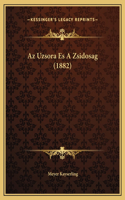 Az Uzsora Es A Zsidosag (1882)