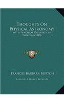 Thoughts On Physical Astronomy