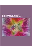 Biografije, Rijeka