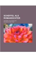 Scheffel ALS Romandichter; (Scheffel as a Novelist).