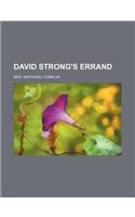 David Strong's Errand