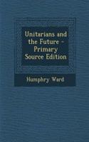 Unitarians and the Future: (English)