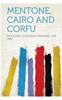 Mentone, Cairo and Corfu: (English)