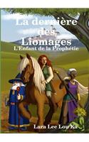La Derniere Des Liomages
