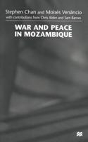 War and Peace in Mozambique