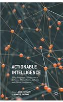 Actionable Intelligence